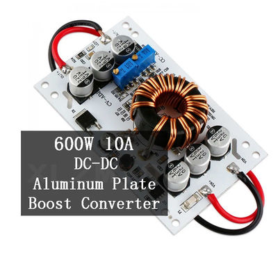 600W DC-DC Boost Converter Board regolabile 10A Step Up Costante corrente per Ard
